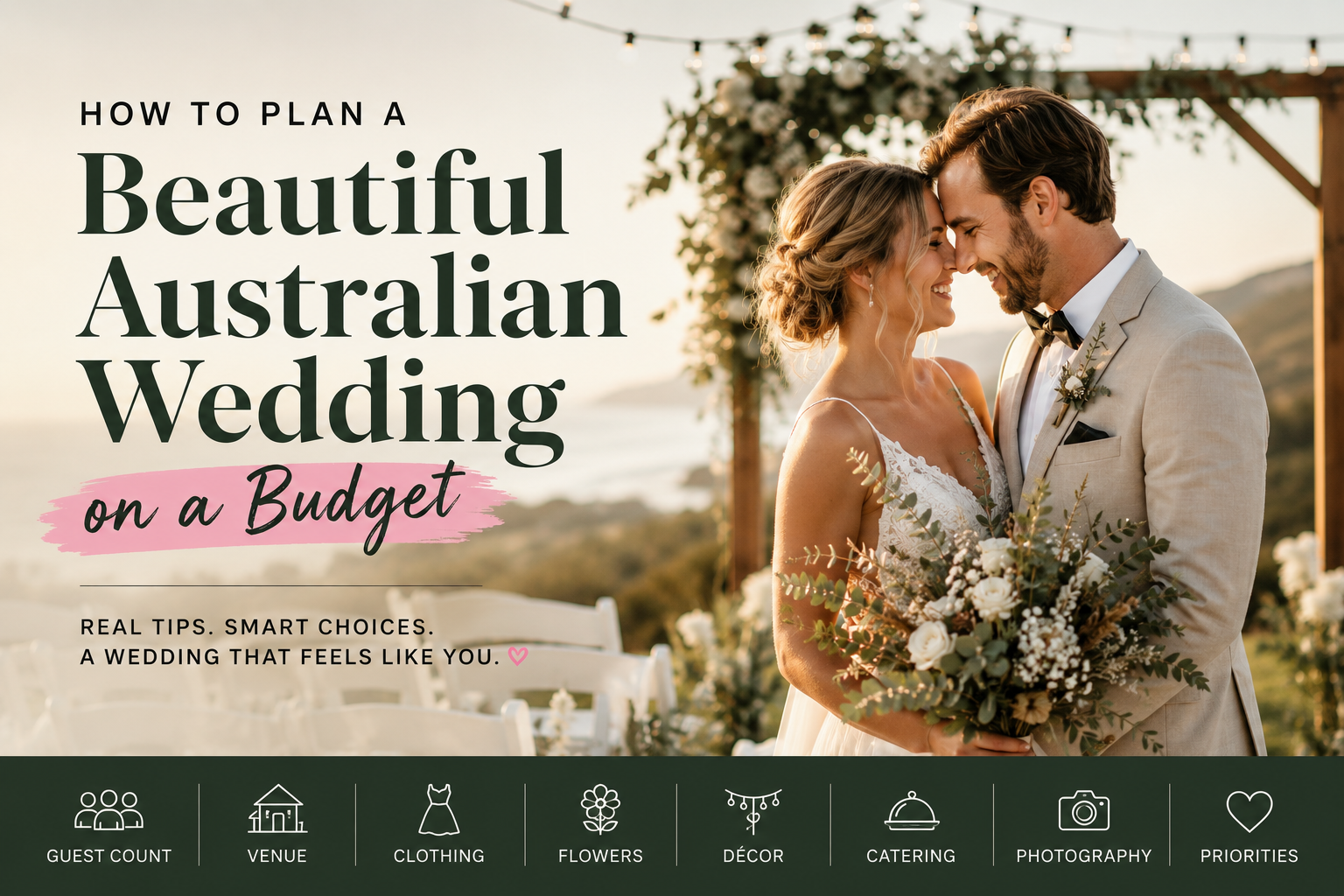 How to Plan a Beautiful Australian Wedding on a Budget